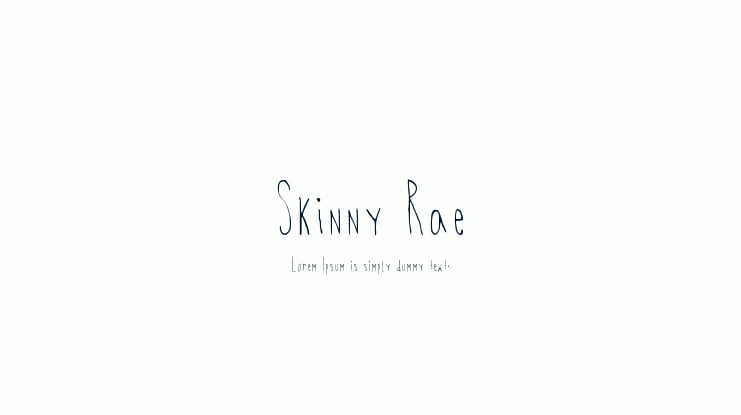 Skinny Rae Font