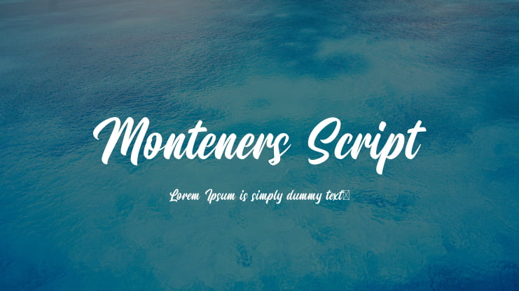 Monteners Script Font
