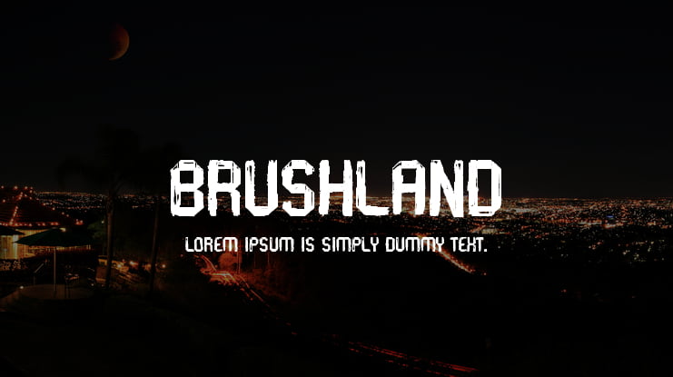 Brushland Font