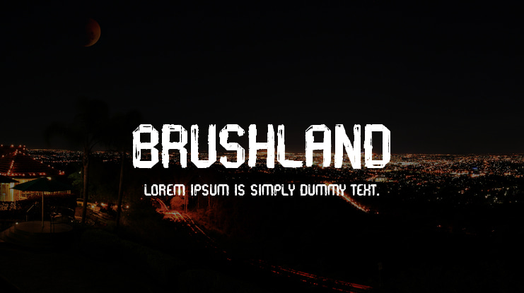 Brushland Font