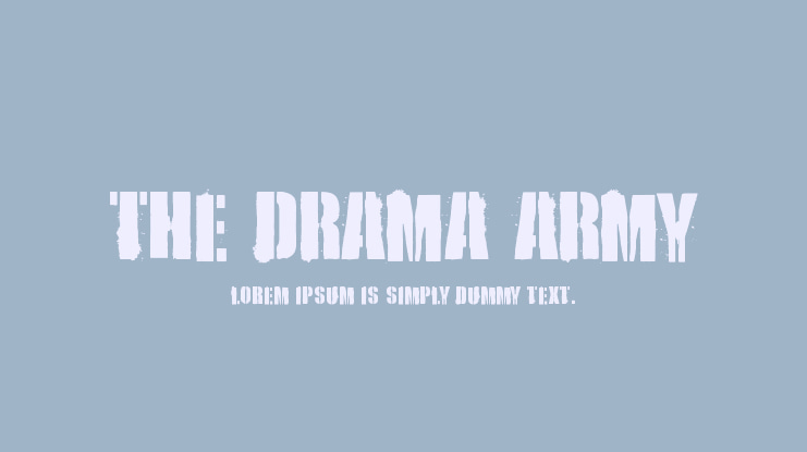 the Drama Army Font