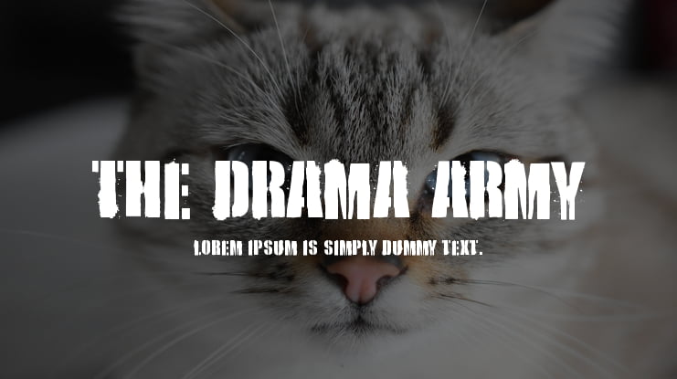 the Drama Army Font