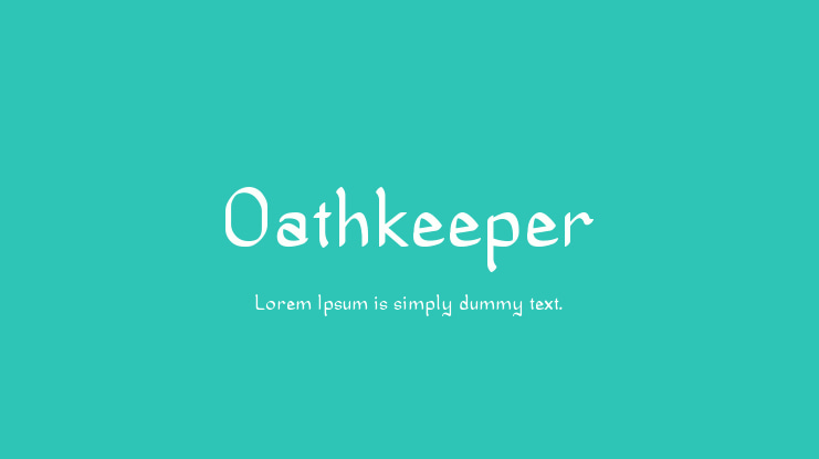Oathkeeper Font