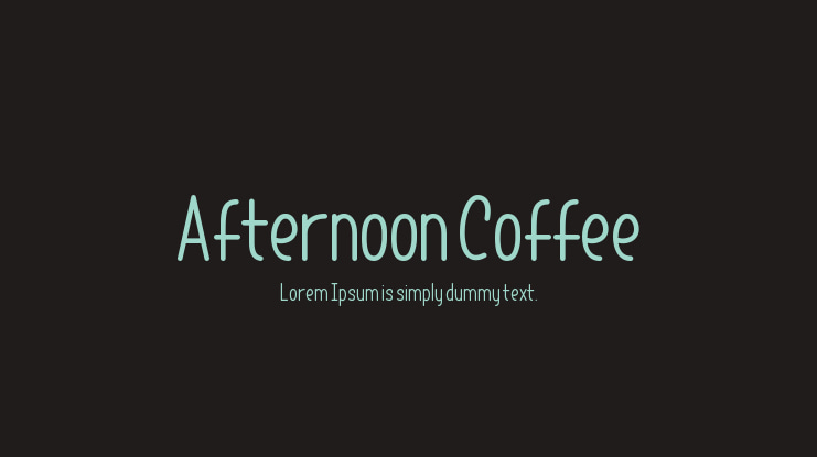 Afternoon Coffee Font