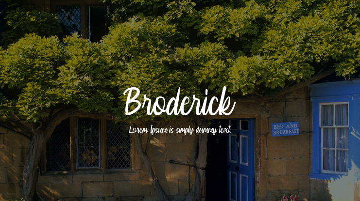 Broderick Font