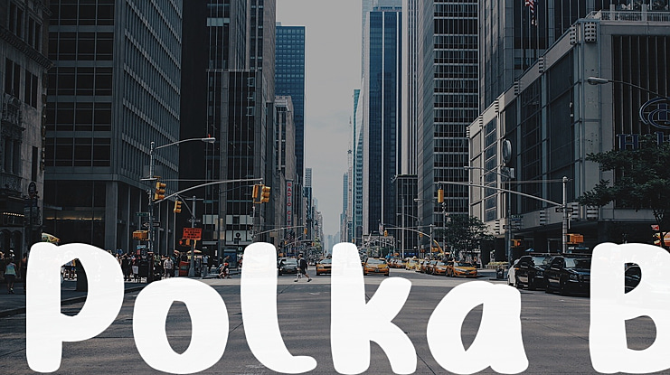 Polka B Font Family
