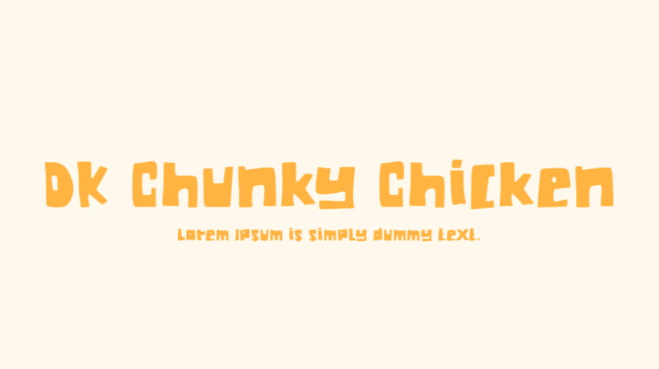 DK Chunky Chicken Font