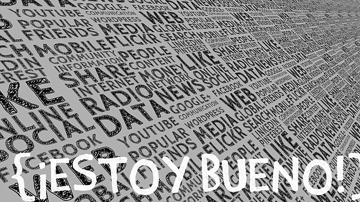 {¡Estoy Bueno!} Font