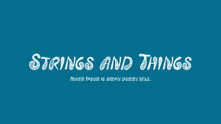 Strings and Things Font