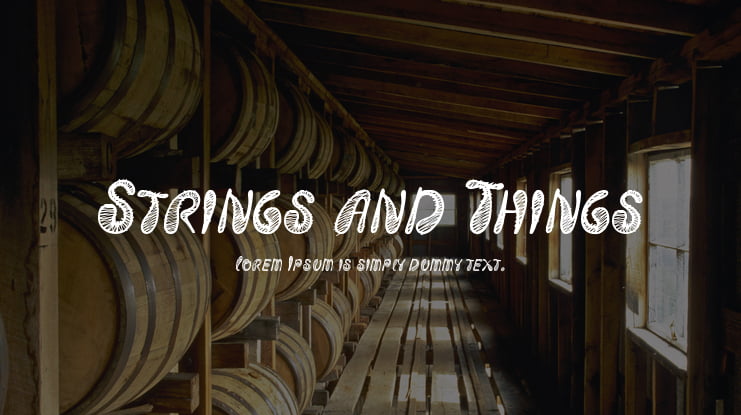Strings and Things Font