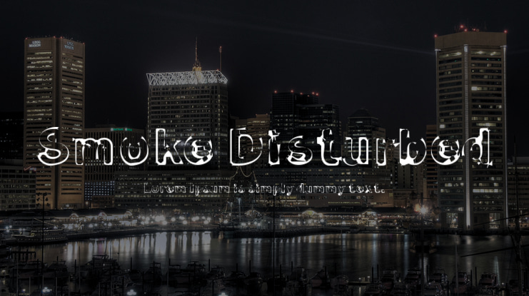 Smoke Disturbed Font
