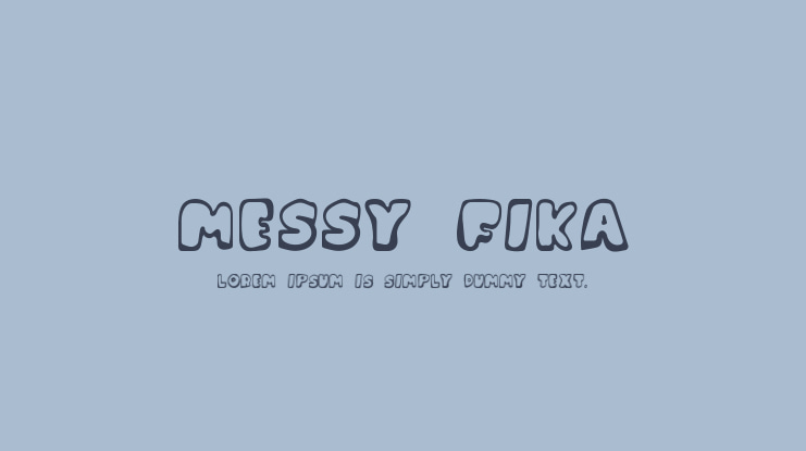 Messy Fika Font