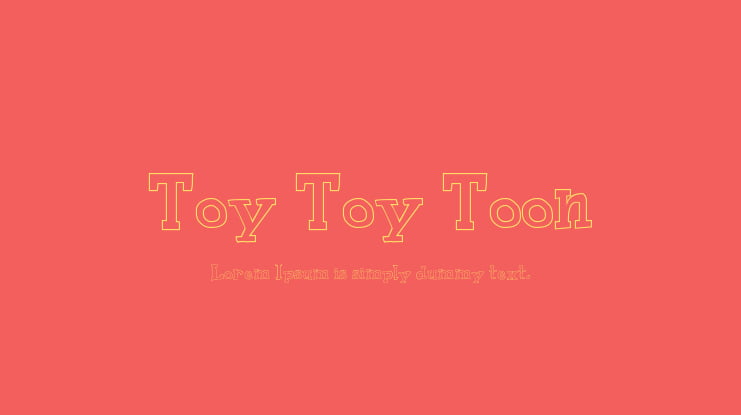 Toy Toy Toon Font