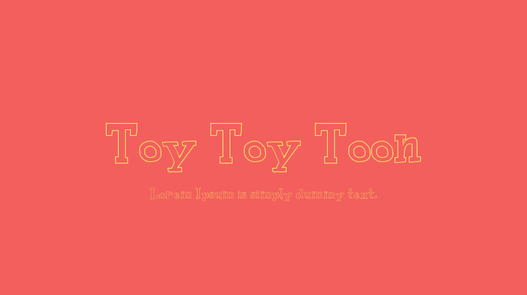 Toy Toy Toon Font
