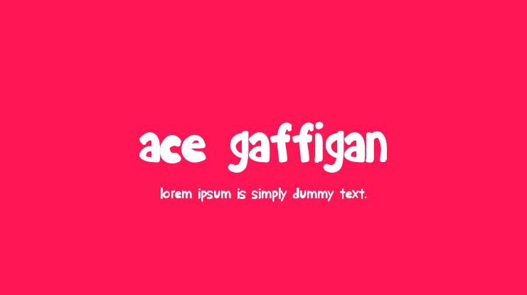 ace gaffigan Font