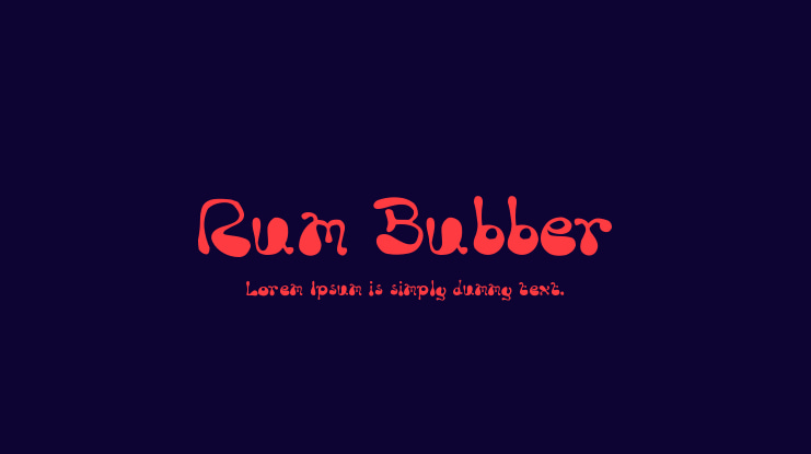 Rum Bubber Font