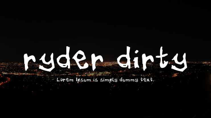 ryder dirty Font