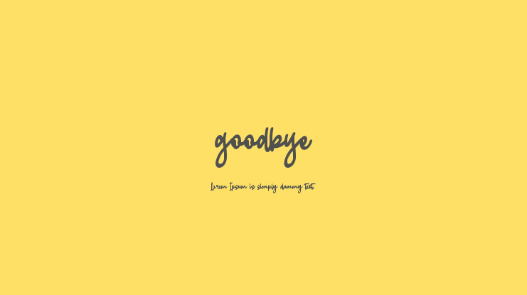 goodbye Font