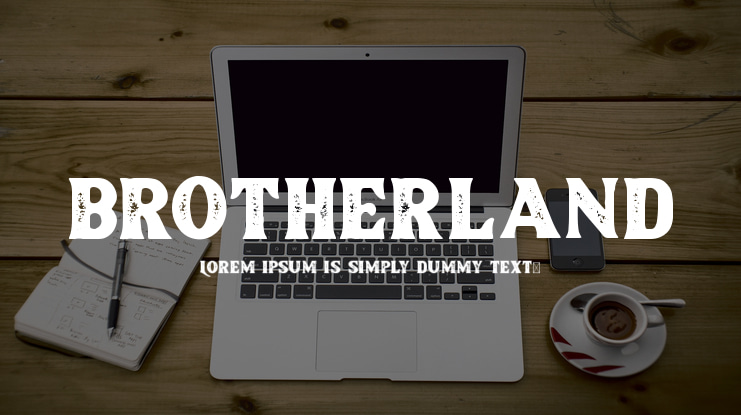 Brotherland Font