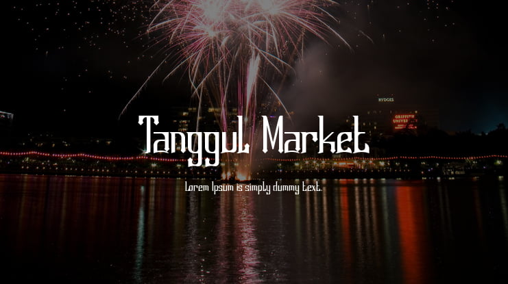 Tanggul Market Font