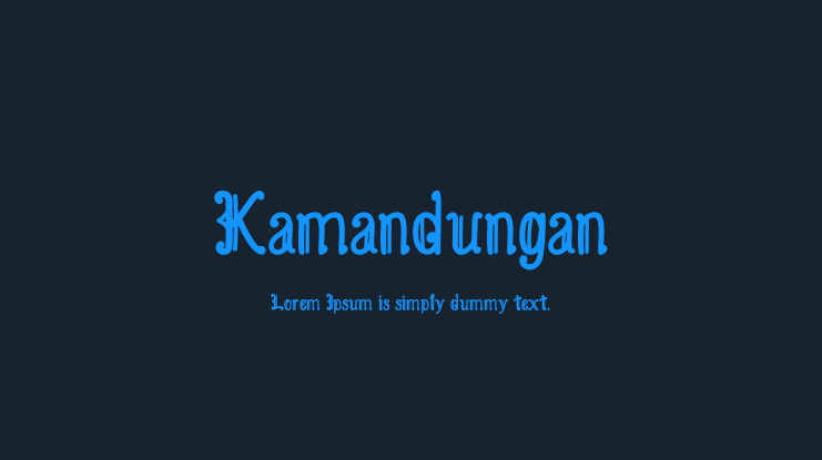 Kamandungan Font Family