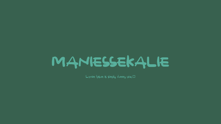 MANIESSEKALIE Font