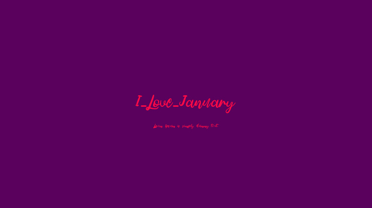 I_Love_January Font
