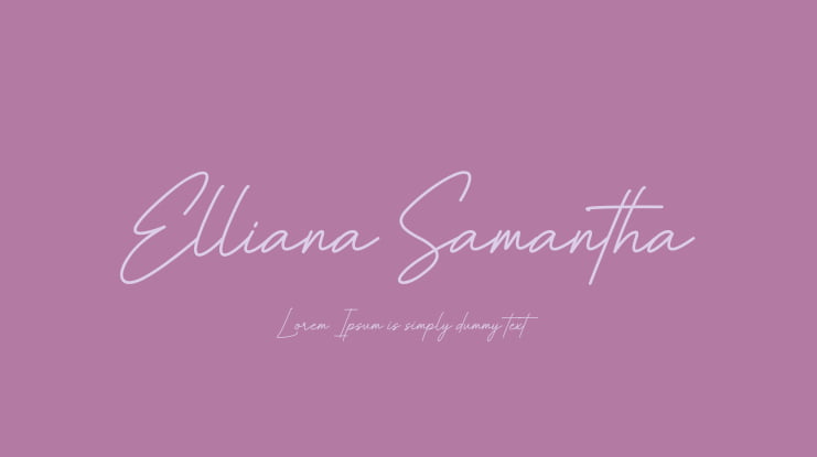 Elliana Samantha Font