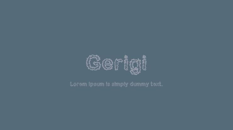 Gerigi Font