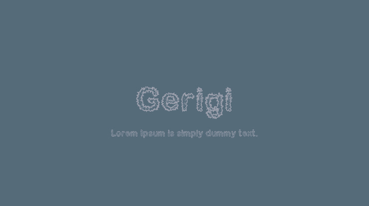 Gerigi Font