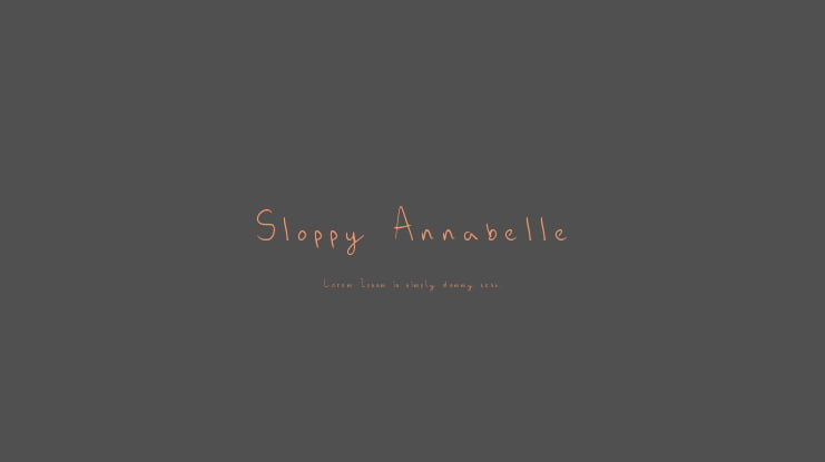 Sloppy Annabelle Font