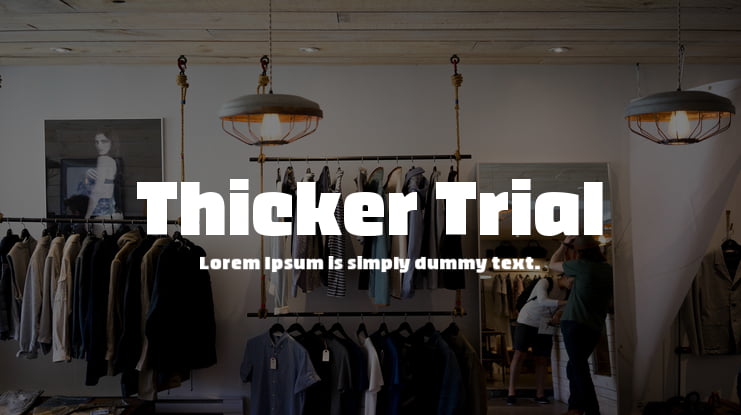 Thicker Trial Font Family