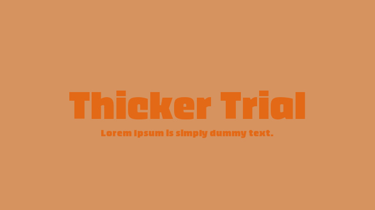 Thicker Trial Font Family