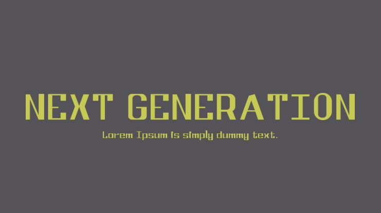 NEXT GENERATION Font