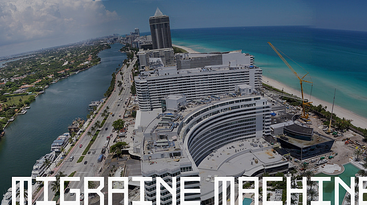 Migraine Machine Font