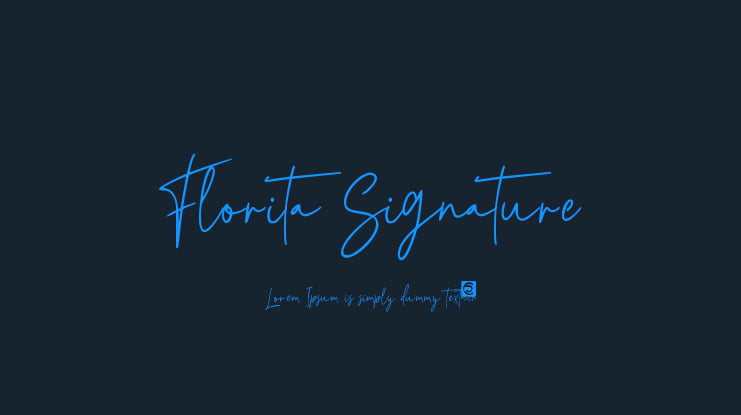 Florita Signature Font