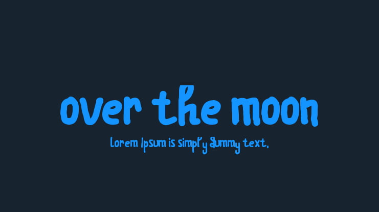 over the moon Font