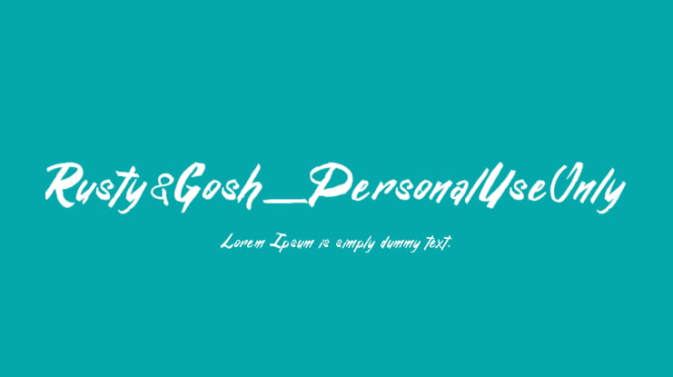 Rusty&Gosh_PersonalUseOnly Font