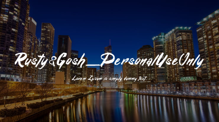 Rusty&Gosh_PersonalUseOnly Font