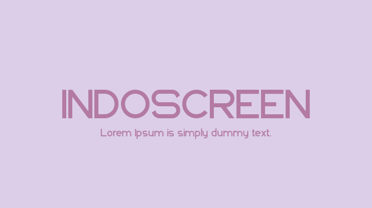 INDOSCREEN Font