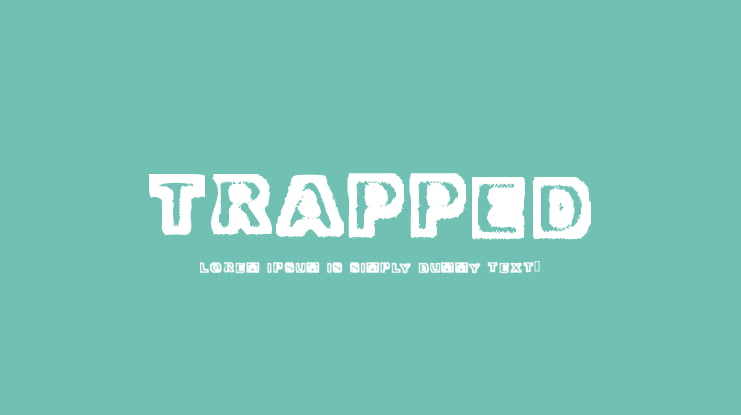 Trapped Font