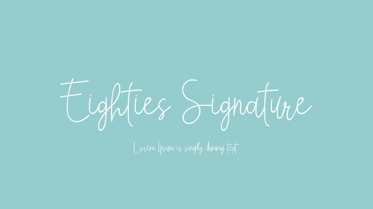 Eighties Signature Font