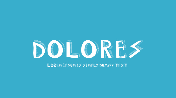 DOLORES Font
