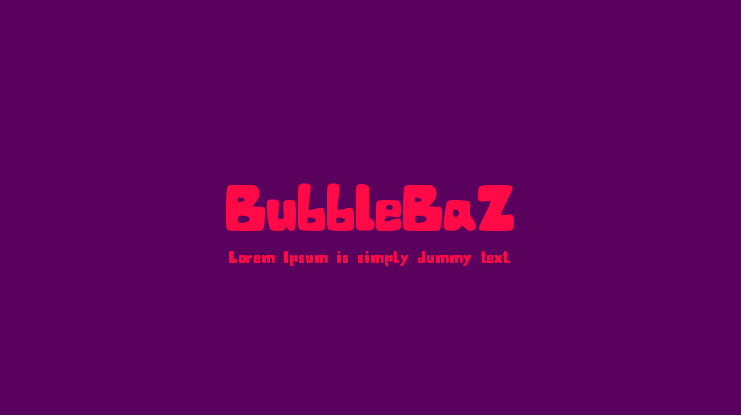 BubbleBaZ Font