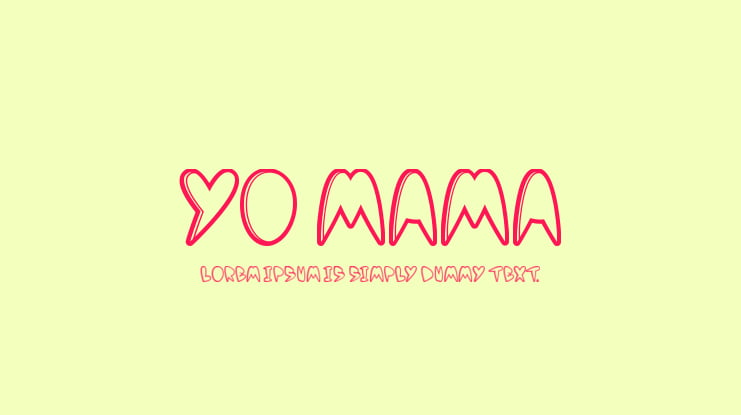 Yo mama Font