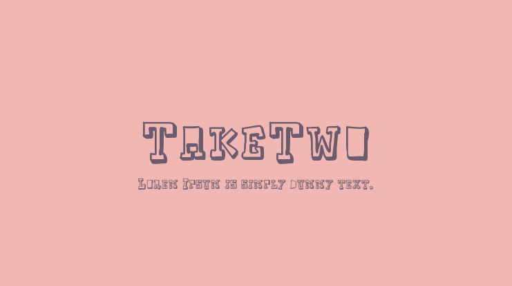 TakeTwo Font
