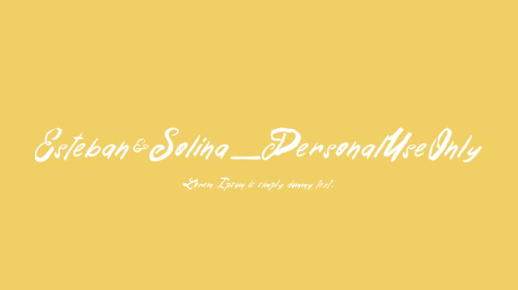 Esteban&Solina_PersonalUseOnly Font