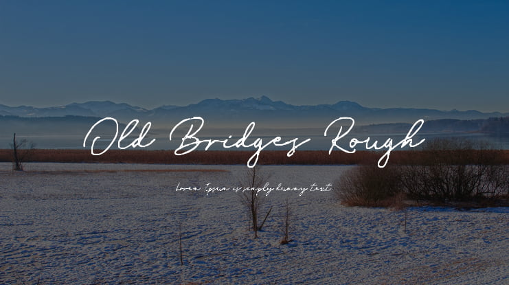Old Bridges Rough Font