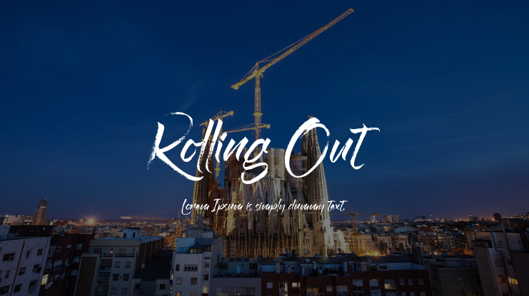 Rolling Out Font Family