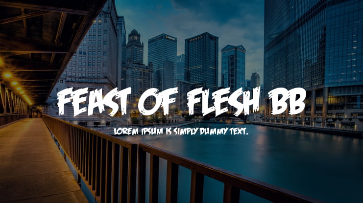 Feast of Flesh BB Font Family